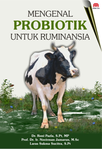 Mengenal Probiotik untuk Rumanansia