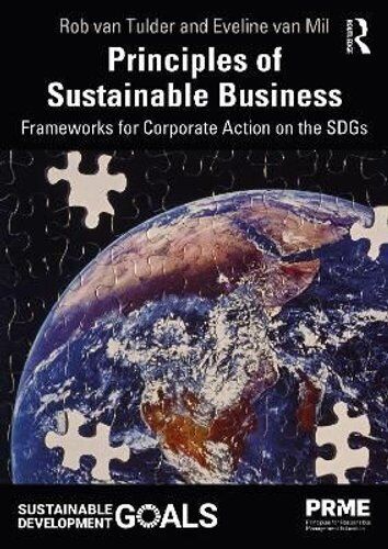 Principles of sustainable business: frameworks for corporate action on the SDGs