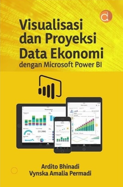 Visualisasi dan proyeksi data ekonomi dengan Microsoft Power BI