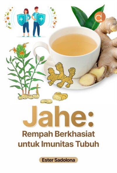 Jahe : rempah berkhasiat untuk imunitas tubuh