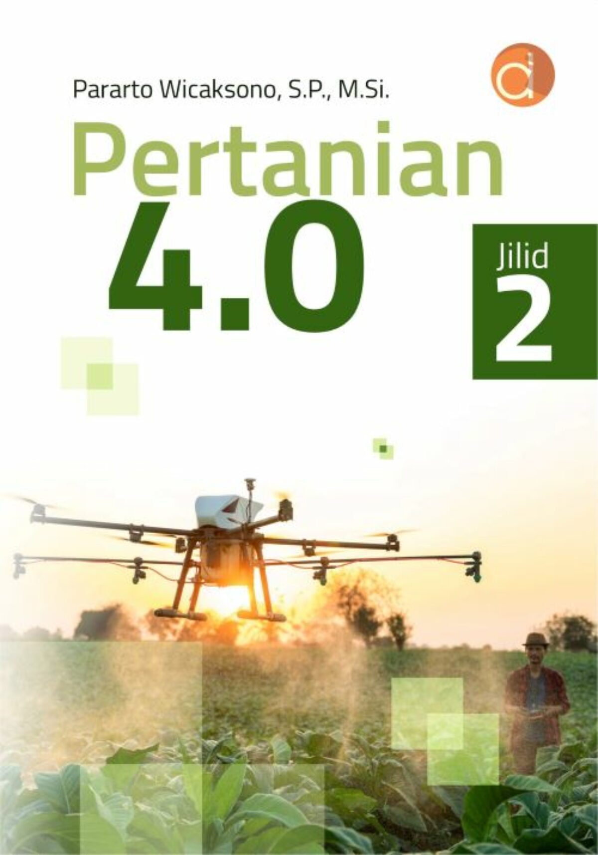 Pertanian 4.0 jilid 2
