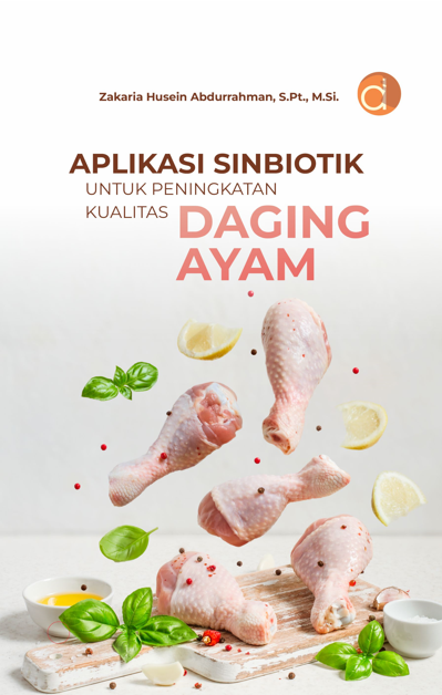 Aplikasi sinbiotik untuk peningkatan kualitas daging ayam