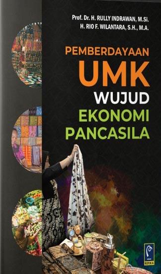 Pemberdayaan UMKM wujud ekonomi Pancasila