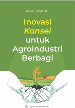 Inovasi kansei untuk agroindustri berbagi