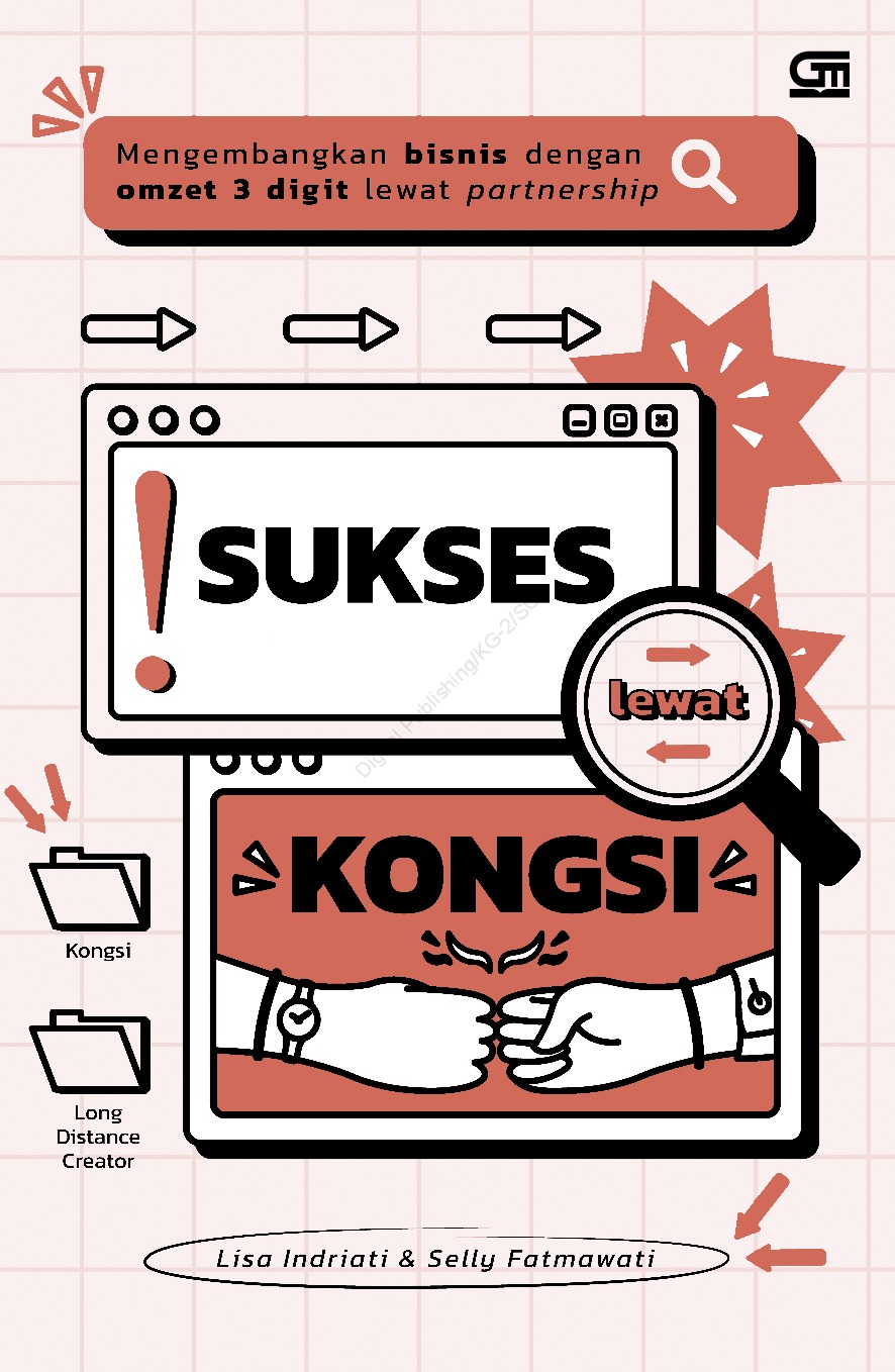 Sukses lewat kongsi: mengembangkan bisnis dengan omzet 3 digit lewat partnership