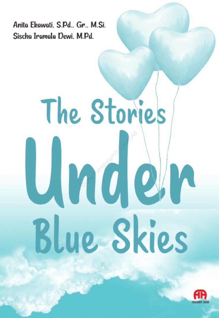 The Stories Under Blue Skies